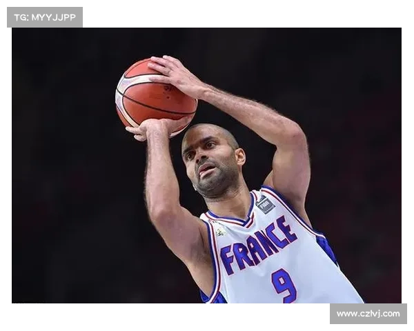 帕克引领法国篮球崛起之路从巅峰到辉煌的荣耀历程